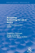 Cover: Revival: Achieving Schooling for All in Africa (2003) - Routledge