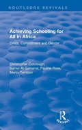 Cover: Revival: Achieving Schooling for All in Africa (2003) - Routledge