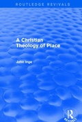 Cover: A Christian Theology of Place - Routledge