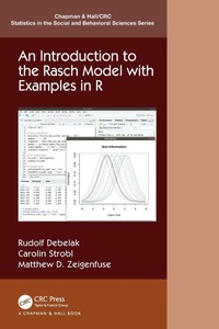 Enlarge image Cover: An Introduction to the Rasch Model with Examples in R - CRC Press