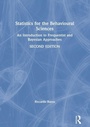 Cover: Statistics for the Behavioural Sciences - Routledge