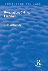 Abbildung von: Regulation, Crime and Freedom - Routledge