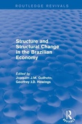 Cover: Revival: Structure and Structural Change in the Brazilian Economy (2001) - Routledge