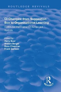 Enlarge image Cover: CI Changes from Suggestion Box to Organisational Learning - Routledge