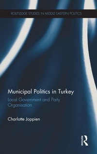 Bild: Municipal Politics in Turkey - Routledge