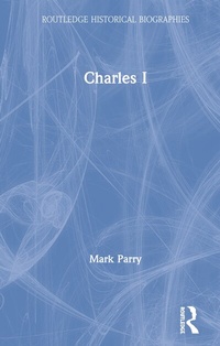 Enlarge image Cover: Charles I - Routledge