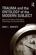 Cover: Trauma and the Ontology of the Modern Subject - Routledge