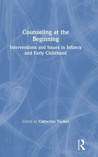 Enlarge image Cover: Counseling at the Beginning - Routledge