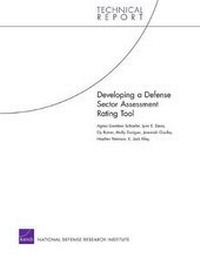 Enlarge image Cover: Developing a Defense Sector Assessment Rating Tool - RAND