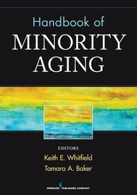 Enlarge image Cover: Handbook of Minority Aging - Springer Publishing Company