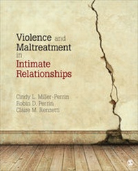 Enlarge image Cover: Violence and Maltreatment in Intimate Relationships - SAGE Publications Inc