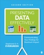 Cover: Presenting Data Effectively - SAGE Publications Inc
