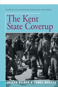 Enlarge image Cover: The Kent State Coverup - Open Road Media