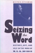 Cover: Seizing the Word - University of Georgia Press