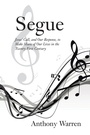 Cover: Segue - Westbow Press