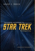 Cover: The Gospel According to Star Trek: The Original Crew - Wipf & Stock Publishers