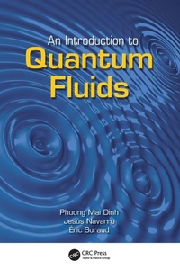 Enlarge image Cover: An Introduction to Quantum Fluids - CRC Press