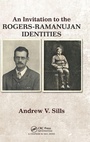 Cover: An Invitation to the Rogers-Ramanujan Identities - Chapman & Hall/CRC