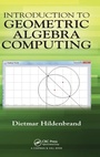 Cover: Introduction to Geometric Algebra Computing - Chapman & Hall/CRC