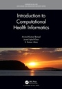 Cover: Introduction to Computational Health Informatics - Chapman & Hall/CRC