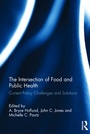 Cover: The Intersection of Food and Public Health - Routledge