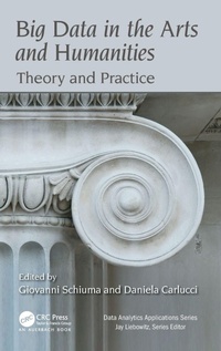 Enlarge image Cover: Big Data in the Arts and Humanities - Auerbach Publishers Inc.