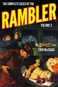 Cover: The Complete Cases of The Rambler, Volume 2 - Altus Press