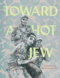 Enlarge image Cover: Toward a Hot Jew - Fantagraphics Books