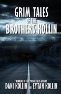 Cover: Grim Tales of the Brothers Kollin - WordFire Press