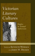 Cover: Victorian Literary Cultures - Fairleigh Dickinson University Press,U.S.
