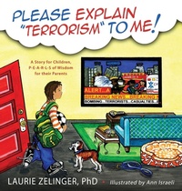 Enlarge image Cover: Please Explain Terrorism to Me - Loving Healing Press