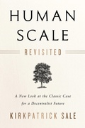 Cover: Human Scale Revisited - Chelsea Green Publishing Co