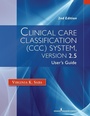 Cover: Clinical Care Classification (CCC) System (Version 2.5) - Springer Publishing Company