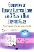 Cover: Generation of Runaway Electron Beams & X-Rays in High Pressure Gases - Nova Science Publishers Inc