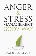 Cover: Anger and Stress Management God's Way (Revised) - P & R Publishing Co (Presbyterian & Reformed)