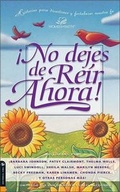 Cover: No Dejes de Reir Ahora - Vida Publishers