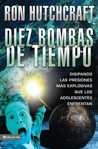 Abbildung von: Diez Bombas de Tiempo - Editorial Vida
