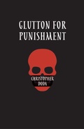 Cover: Glutton for Punishment: Hard Core Glosa - Mansfield Press