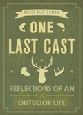 Cover: One Last Cast - Rocky Mountain Books