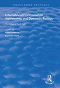 Cover: International Environmental Agreements and Domestic Politics - Routledge