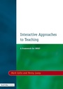 Cover: Interactive Approaches to Teaching - David Fulton Publishers Ltd