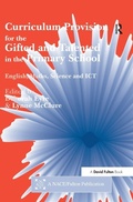Cover: Curriculum Provision for the Gifted and Talented in the Primary School - CRC Press