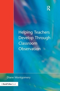 Enlarge image Cover: Helping Teachers Develop through Classroom Observation - CRC Press