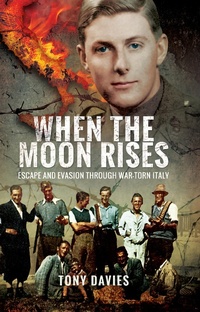 Enlarge image Cover: When the Moon Rises - Pen and Sword