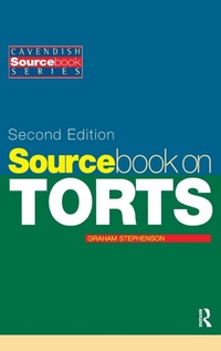 Enlarge image Cover: Sourcebook on Tort Law 2/e - Routledge Cavendish