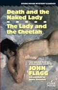 Cover: Death and the Naked Lady / The Lady and the Cheetah - Stark House Press
