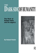 Cover: The Dark Side of Humanity - Routledge