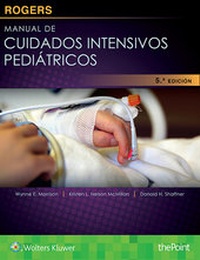 Abbildung von: Rogers. Manual de cuidados intensivos pediatricos - Ovid Technologies