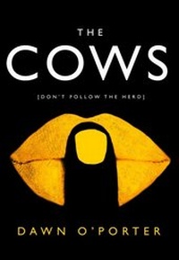 Enlarge image Cover: The Cows - HarperCollins