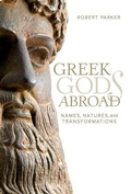 Bild: Greek Gods Abroad - University of California Press